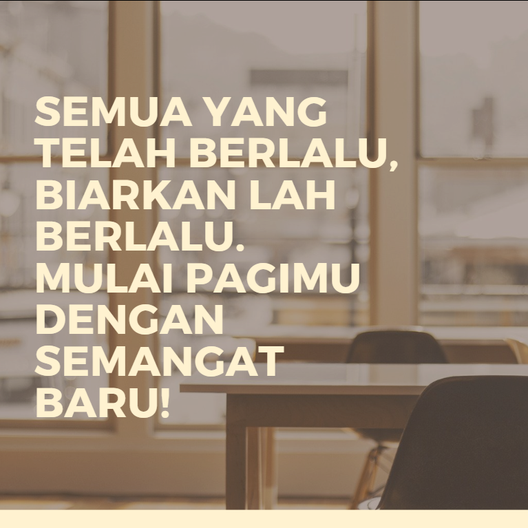 Semua yang telah berlalu, biarkan lah berlalu