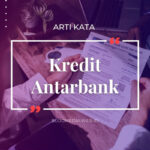 Arti Kata Kredit Antarbank